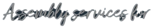 Assembly Services For